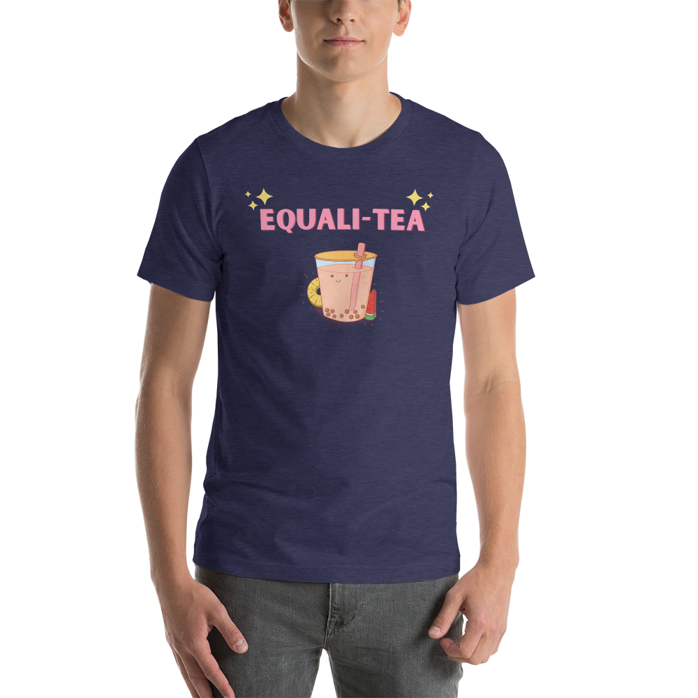 Equali-tea Unisex Tee