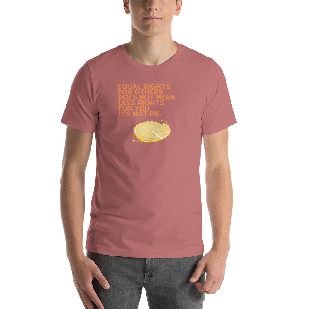 It’s Not Pie Unisex Tee