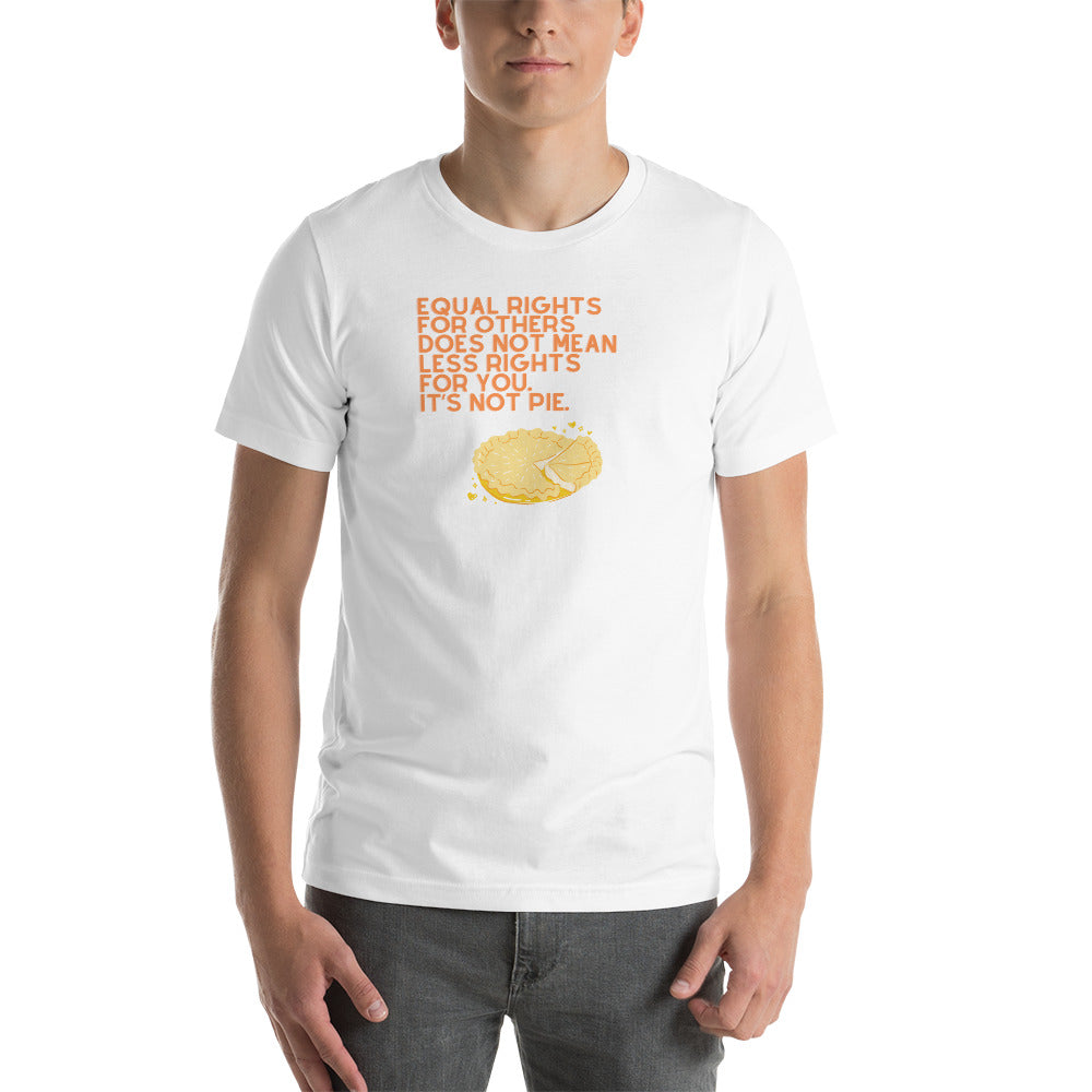 It’s Not Pie Unisex Tee